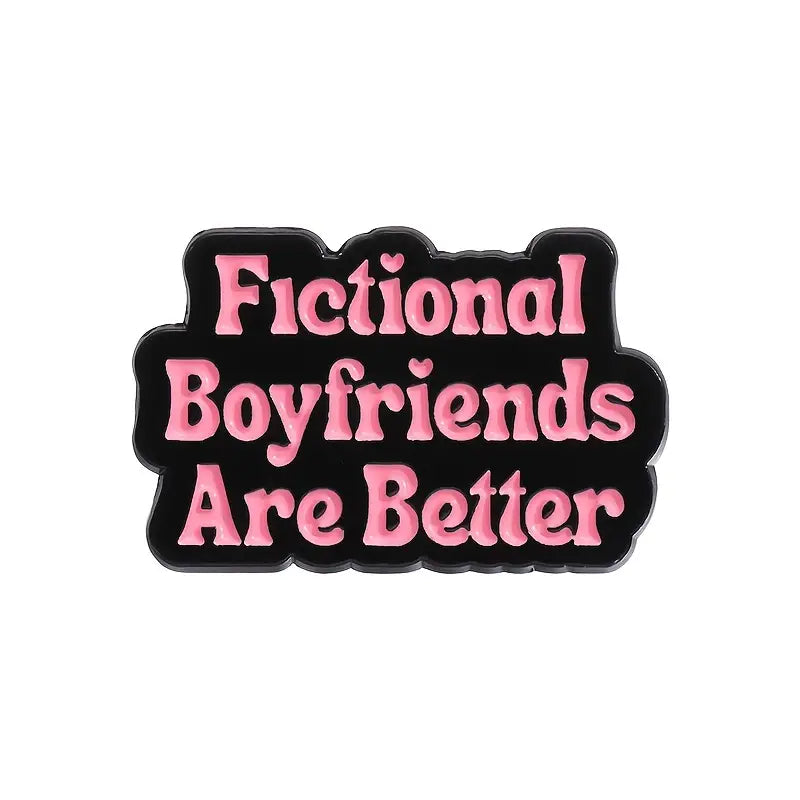 Pin - Fictional Boyfriends Are Better