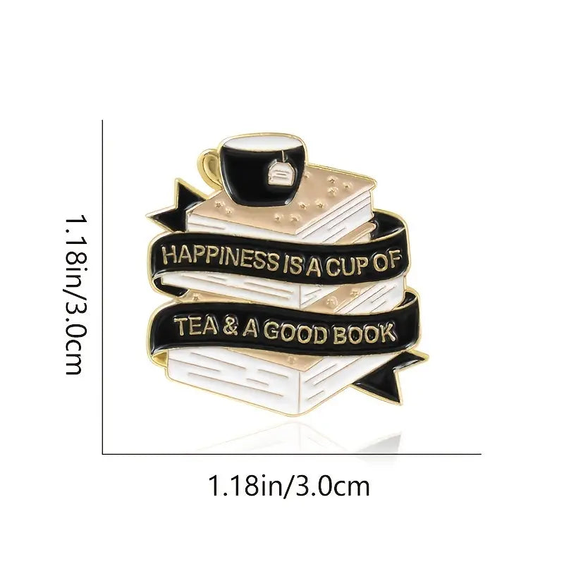 Pin - Happiness Is A Cup Of Tea & A Good Book