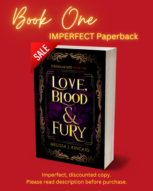 IMPERFECT Love, Blood & Fury (Book One) Paperback Black & White Interior